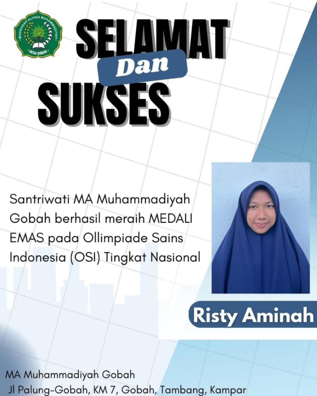Selamat & Sukses santri MA Muhammadiyah Gobah meraih MENDALI EMAS pada Olimpiade Sains Indonesia (OSI) Tingkat Nasional